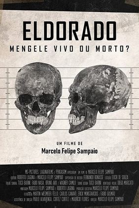 Eldorado - Mengele Vivo ou Morto?