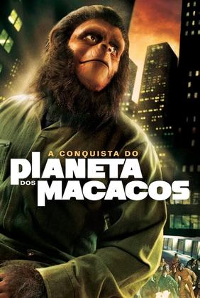 A Conquista do Planeta dos Macacos