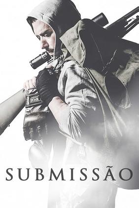 Submissão - Uma Luta Pela Qual Vale a Pena Morrer