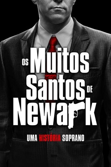 Os Muitos Santos de Newark: Uma História Soprano